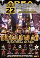 Cartel Broadway un musical de cine