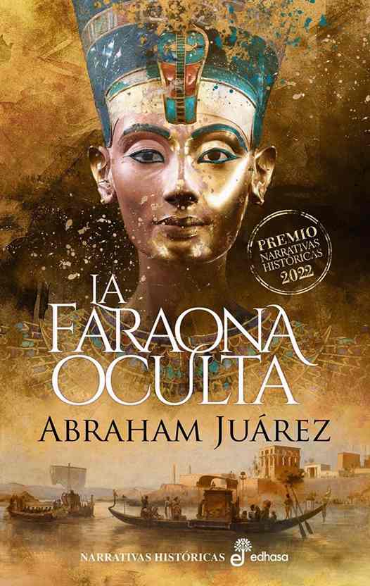29-03-2022 Cubierta de la novela 'La faraona oculta' de Abraham Juárez
CATALUÑA ESPAÑA EUROPA BARCELONA CULTURA
EDHASA