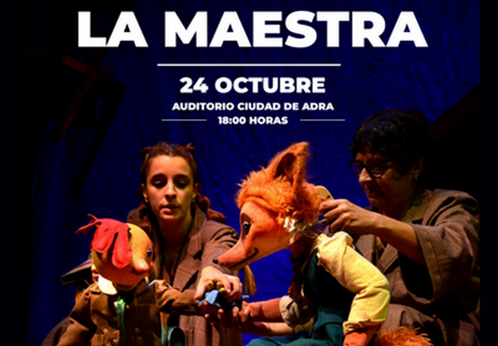 251020 Finaliza una exitosa XX edición del Festival Internacional de Títeres D´Hilos continúa en Adra con 'La Maestra'