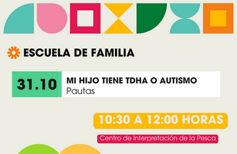 251027 La Escuela de Familia de Adra ofrece una charla sobre el trastorno por déficit de atención y el autismo - CARTEL