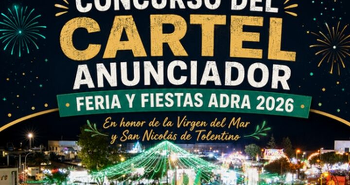 260629 El Ayuntamiento de Adra busca el cartel anunciador de la Feria y Fiestas 2026 - CARTEL